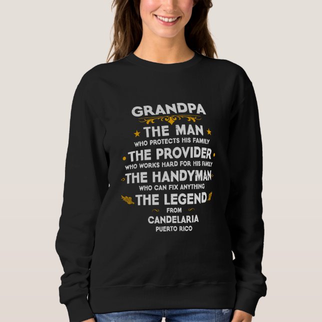 Sudadera Grandpa family Quote USA City Candelaria Puerto Ri (Anverso)