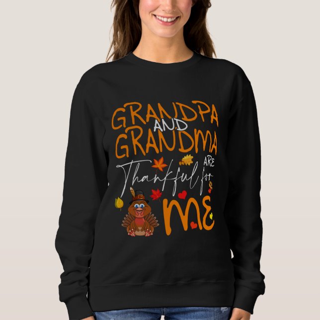 Sudadera Grandpa Grandma Thankful For Me Thanksgiving Turke (Anverso)