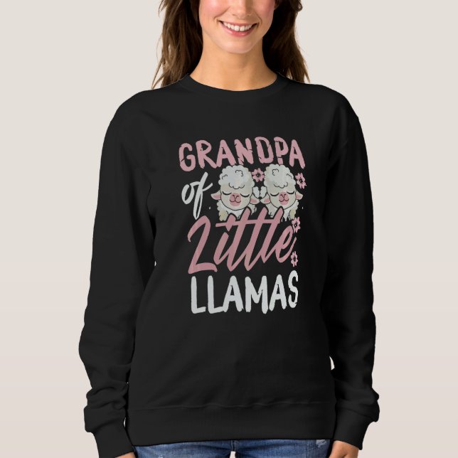 Sudadera Grandpa of Little Llamas New Born Twin Girls Grand (Anverso)