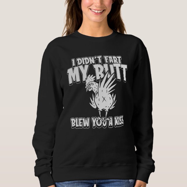 Sudadera Granja De Huevos De Pollo No Me Molesté El Butt Y (Anverso)