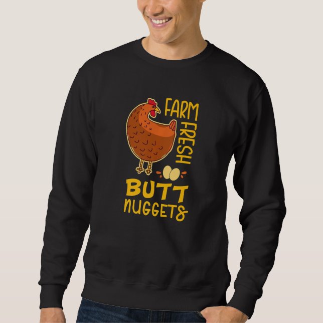 Sudadera Granja Fresca Butt Nuggets Gracioso Pollo de patio (Anverso)