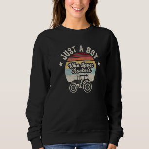 Sudadera Granja Retro Vintage Sólo Un Niño Que Ama Los Trac