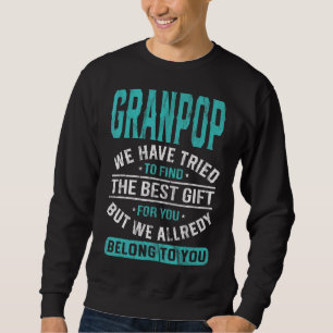 Sudadera Granpop Hemos tratado de encontrar la D del mejor