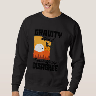 Sudadera Gravedad y yo estamos en desacuerdo Bouldering Roc
