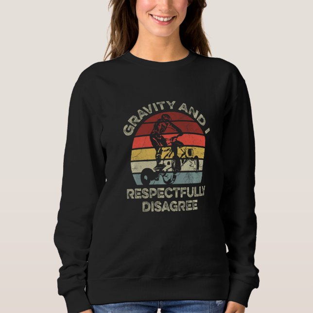 Sudadera Gravity Y Yo, Respetuosamente, No Estamos De Acuer (Anverso)