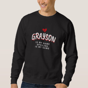 Sudadera Grayson es mi nombre apodo único Quirky Alias Fa
