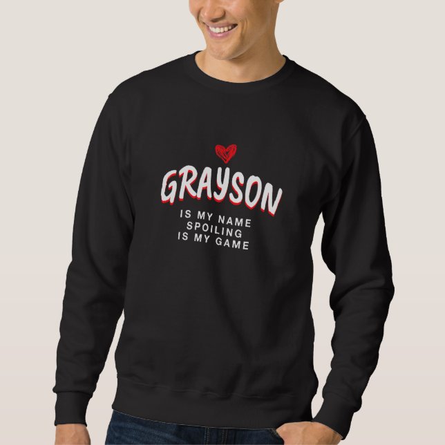 Sudadera Grayson es mi nombre apodo único Quirky Alias Fa (Anverso)