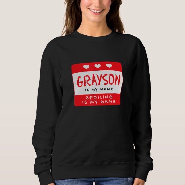 Sudadera Grayson es mi nombre Personalizado de apodos perso (Anverso)