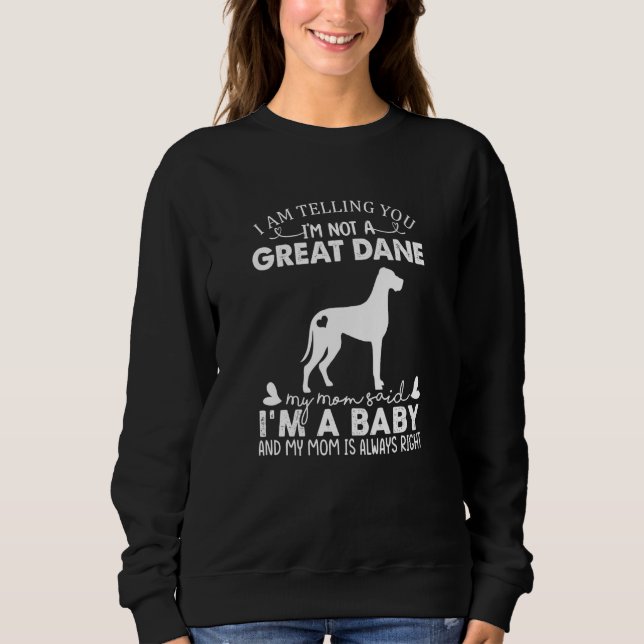 Sudadera Great Dane Dog  For Women Mom Mama Baby Dog (Anverso)