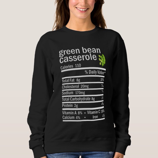 Sudadera Green Beans Casserole Nutrition Facts Thankending (Anverso)