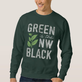 Sudadera Green Is The New Black Eco Friendly Slogan
