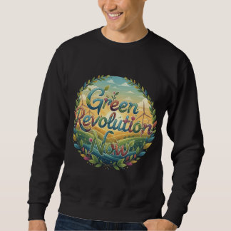 Sudadera Green Revolution Now
