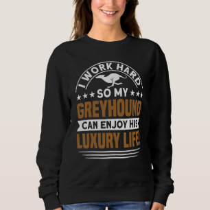 Sudadera Greyhound My Greyhound Disfruta Su Vida Greyhound
