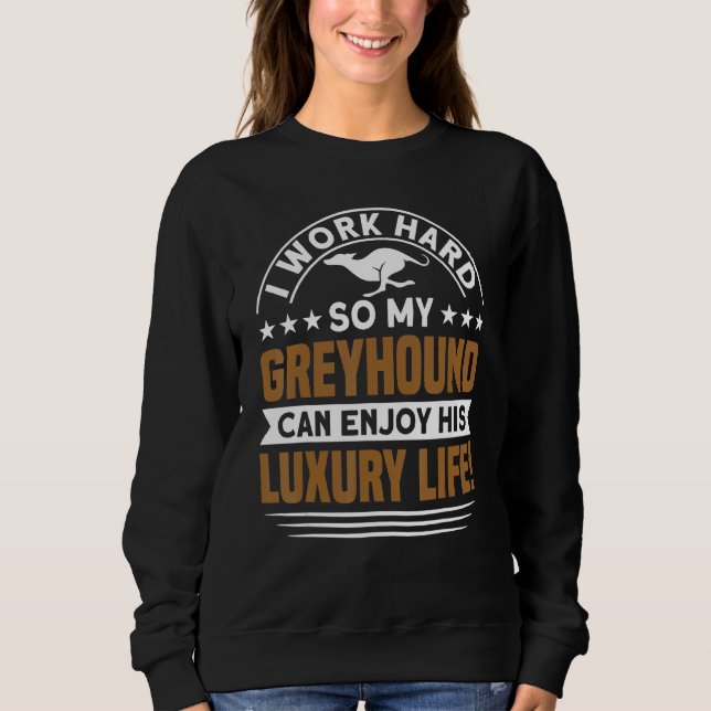 Sudadera Greyhound My Greyhound Disfruta Su Vida Greyhound (Anverso)