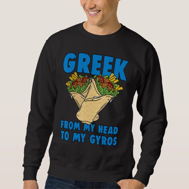 Sudadera Griego De Mi Cabeza A Mi Gyros Grecia Diseño Gyro (Anverso)
