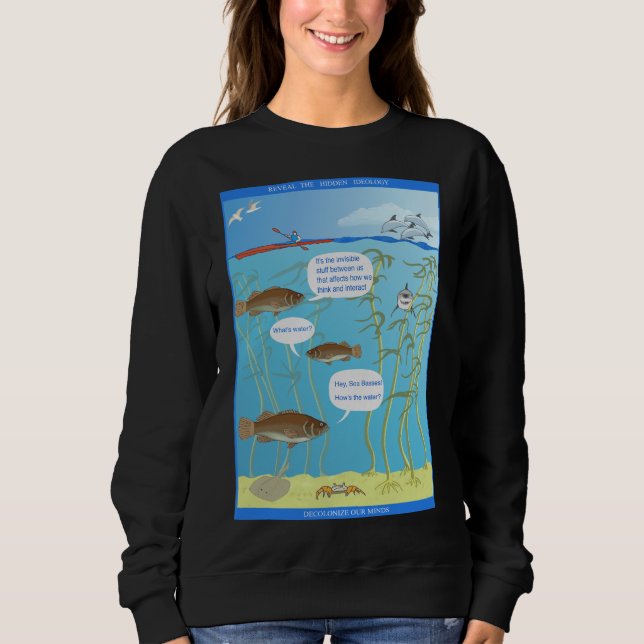 Sudadera Grietas en el Mundo - ¿Cómo está el agua? -  (Anverso)