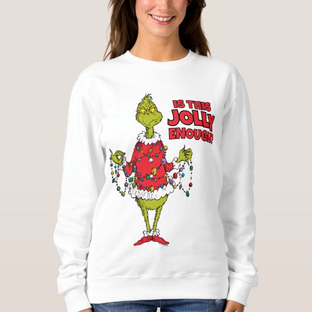 Sudadera Grinch | "¿Es esto lo suficientemente alegre?" (Anverso)