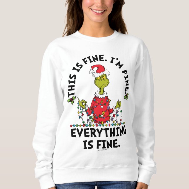 Sudadera Grinch | Everything is Fine (Anverso)