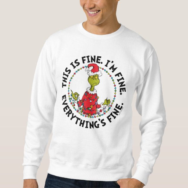 Sudadera Grinch | Everything's Fine (Anverso)