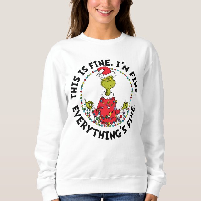 Sudadera Grinch | Everything's Fine (Anverso)