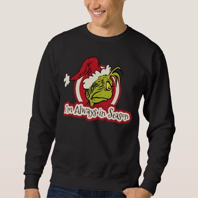 Sudadera Grinch | Siempre estoy en temporada (Anverso)