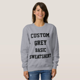 Sudadera gris básica personalizada para mujer