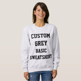 Sudadera gris básica personalizada para mujer