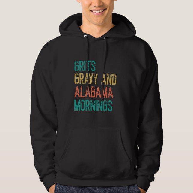 Sudadera Grits Gravy y Alabama Mornings Alabama (Anverso)