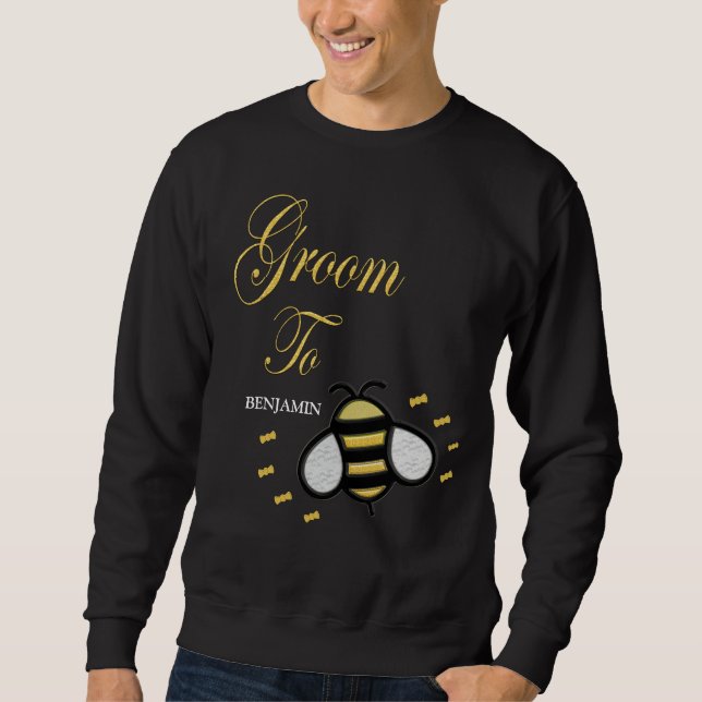 Sudadera Groom To Be Bachelate Party Personalize (Anverso)