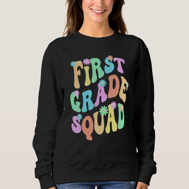 Sudadera Groovy 1st Grade Squad School Teacher First Gr Ret (Anverso)