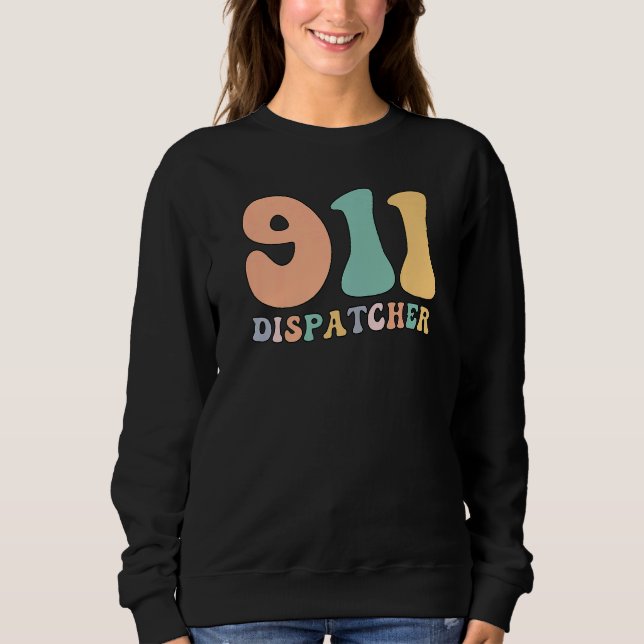 Sudadera Groovy 911 Dispatcher Proud 911 Operator (Anverso)