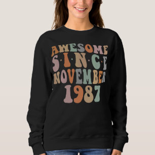 Sudadera Groovy Awesome Desde Noviembre De 1987 35º cumplea