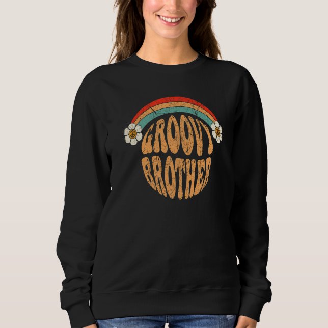Sudadera Groovy Brother 70s Aesthetic 1970's Retro Brother  (Anverso)