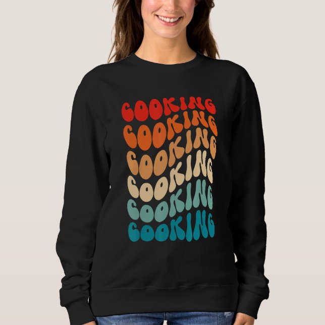 Sudadera Groovy Cooking For Girl Women Retro 70s Hippie Boh (Anverso)