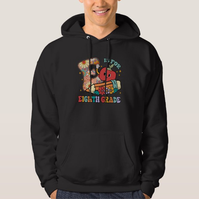 Sudadera Groovy E Is For Eighth Grade Teacher Student Back  (Anverso)