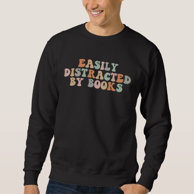 Sudadera Groovy Easily Distracted By Books  Librarian Reade (Anverso)