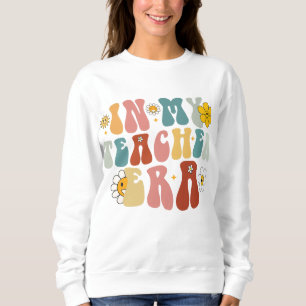 Sudadera Groovy En Mi Era De Maestra Regreso A La Escuela M