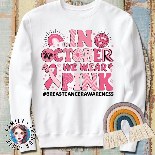 Sudadera Groovy En Octubre Usamos Cáncer De Mama Rosa (Subido por el creador)