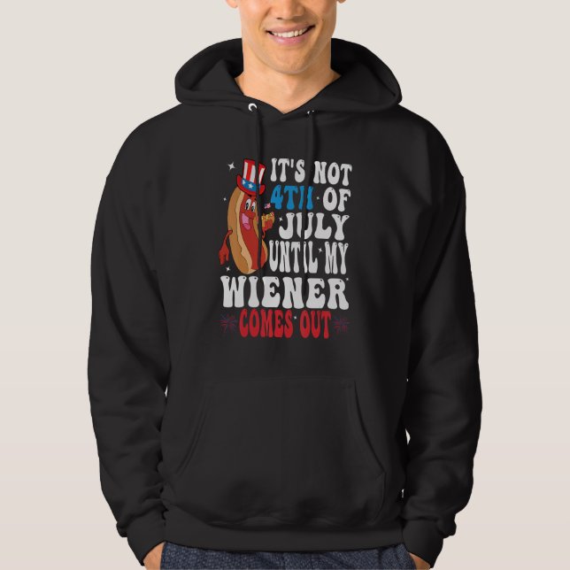 Sudadera Groovy Hotdog It s Not 4th of July Until My Wiener (Anverso)
