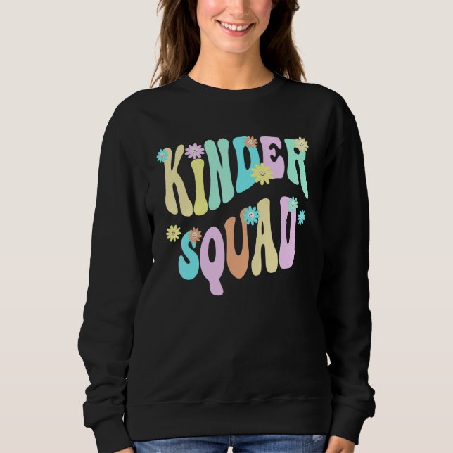Sudadera Groovy Kindergarten Squad School Teacher Kinder Re (Anverso)