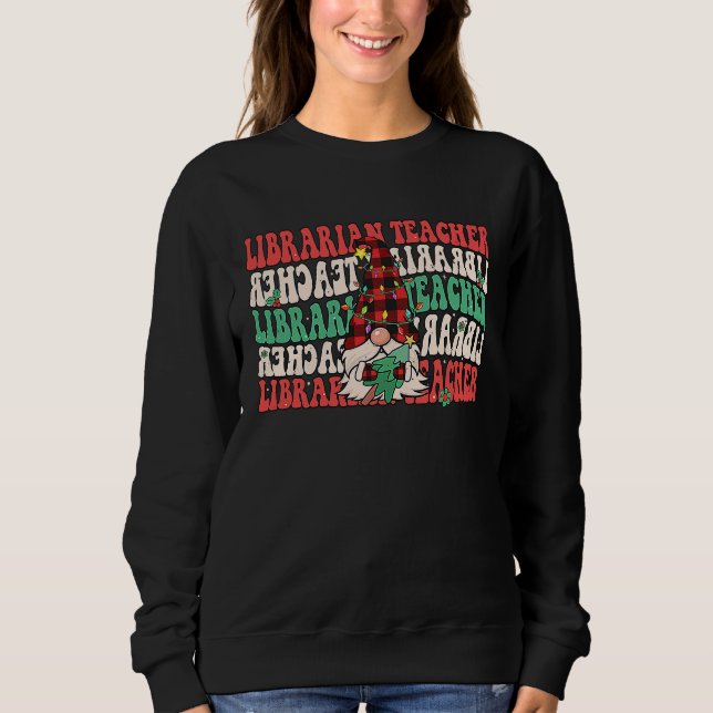 Sudadera Groovy Librarian Teacher Christmas Gnome School Li (Anverso)