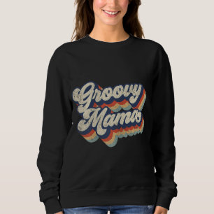 Sudadera Groovy Mama Retro Estilo Vintage Diseño Gráfico Wo