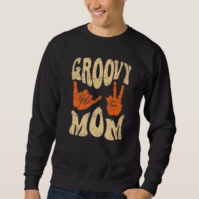 Sudadera Groovy Mom 70s Aesthetic Nostalgia 1970's Retro Mo (Anverso)