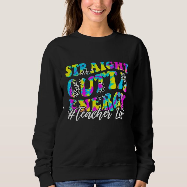 Sudadera Groovy Paraprofessional Straight Outta Energy Teac (Anverso)