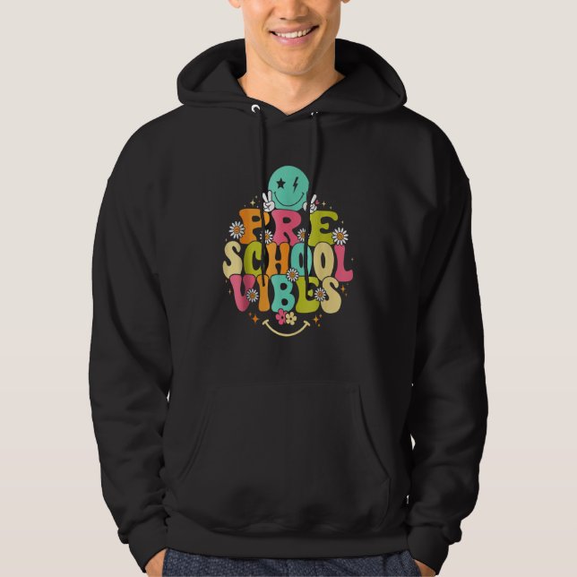 Sudadera Groovy Preschool Vibes Teacher Nursery School (Anverso)