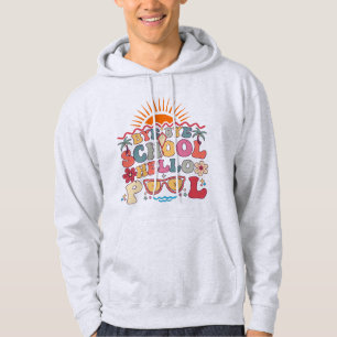 Sudadera Groovy Retro Design Bye Bye School Hello Pool Guay