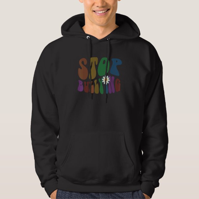 Sudadera Groovy STOP BULLYING Retro Anti Bullying Choose Ki (Anverso)