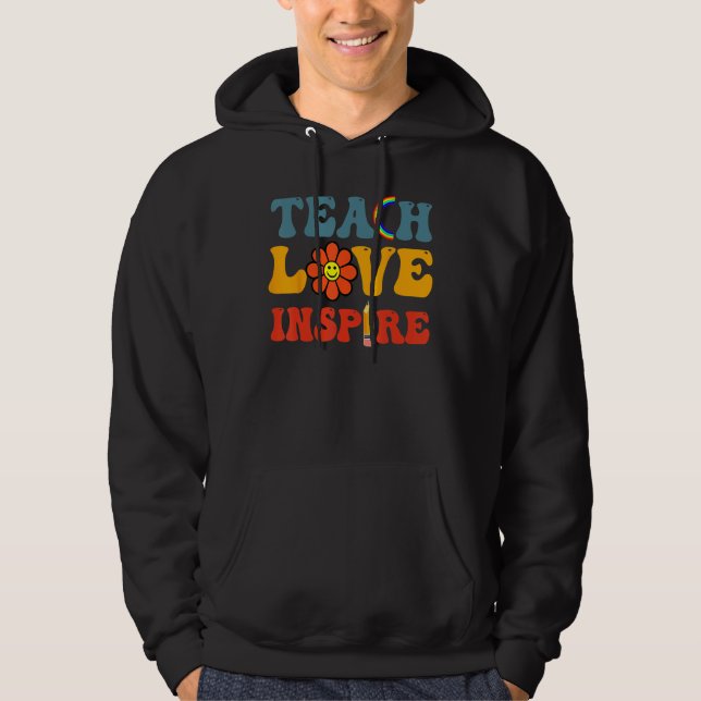 Sudadera Groovy Teach Love Inspire  Back To School Teacher (Anverso)