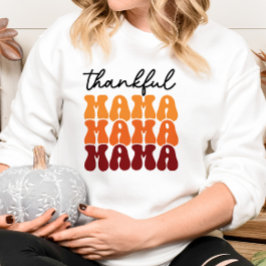 SUDADERA GROOVY TEMÁTICO DE OTOÑO AGRADECIMIENTO A MAMA