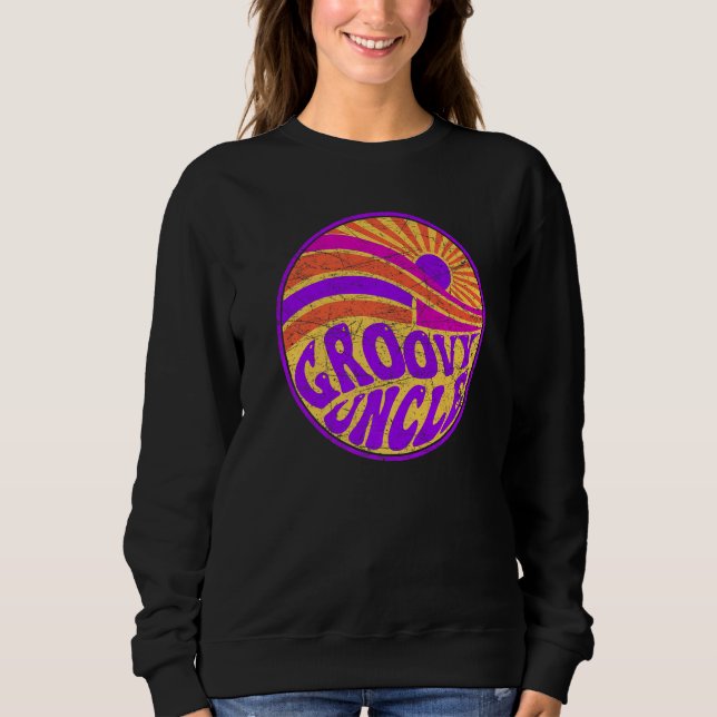 Sudadera Groovy Uncle 70s Aesthetic Nostalgia 1970's Retro  (Anverso)
